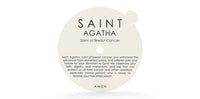 SAINT - Saint Agatha Saint of Breast Cancer