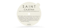 SAINT - Saint Cajetan Saint of Good Fortune and Employment
